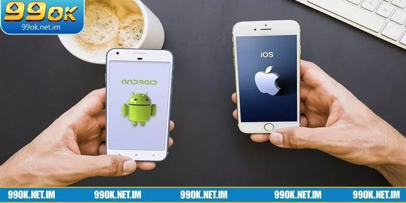 Tải ứng dụng 99Ok dễ dàng trên cả iOS và Android